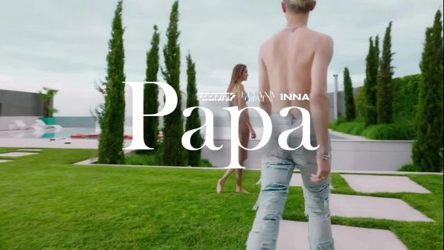 008 - SICKOTOY x Elvana Gjata x INNA - Papa   Official Music Video