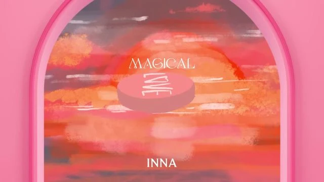 016 - INNA - Magical Love